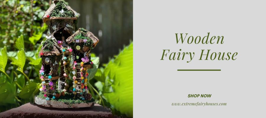 Looking for a Wooden Fairy House? Essential Things You Need to Know